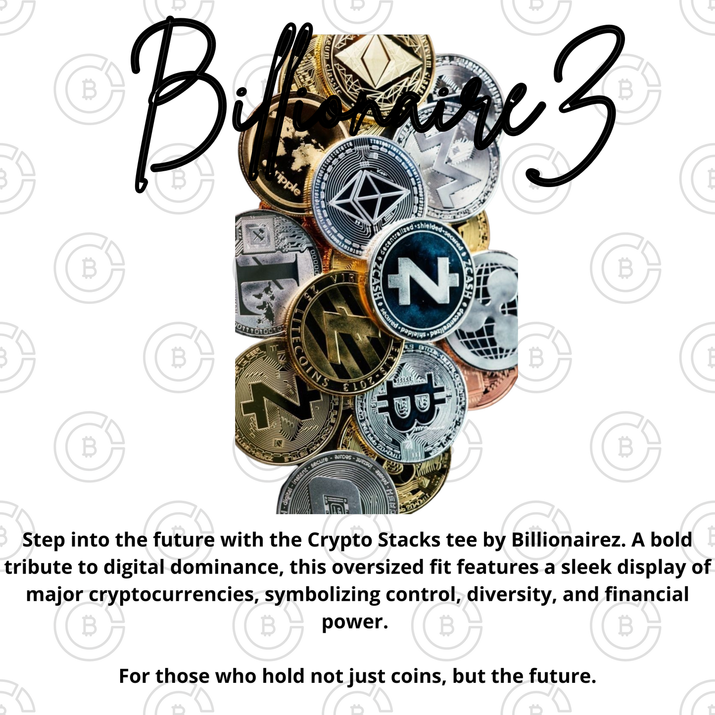 Billionairez “Crypto Stacks” Oversized Tee