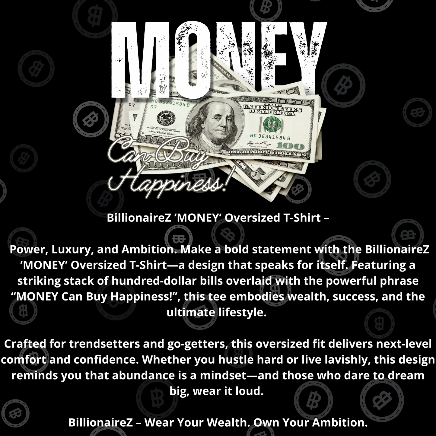 BillionaireZ ‘MONEY’ Oversized T-Shirt