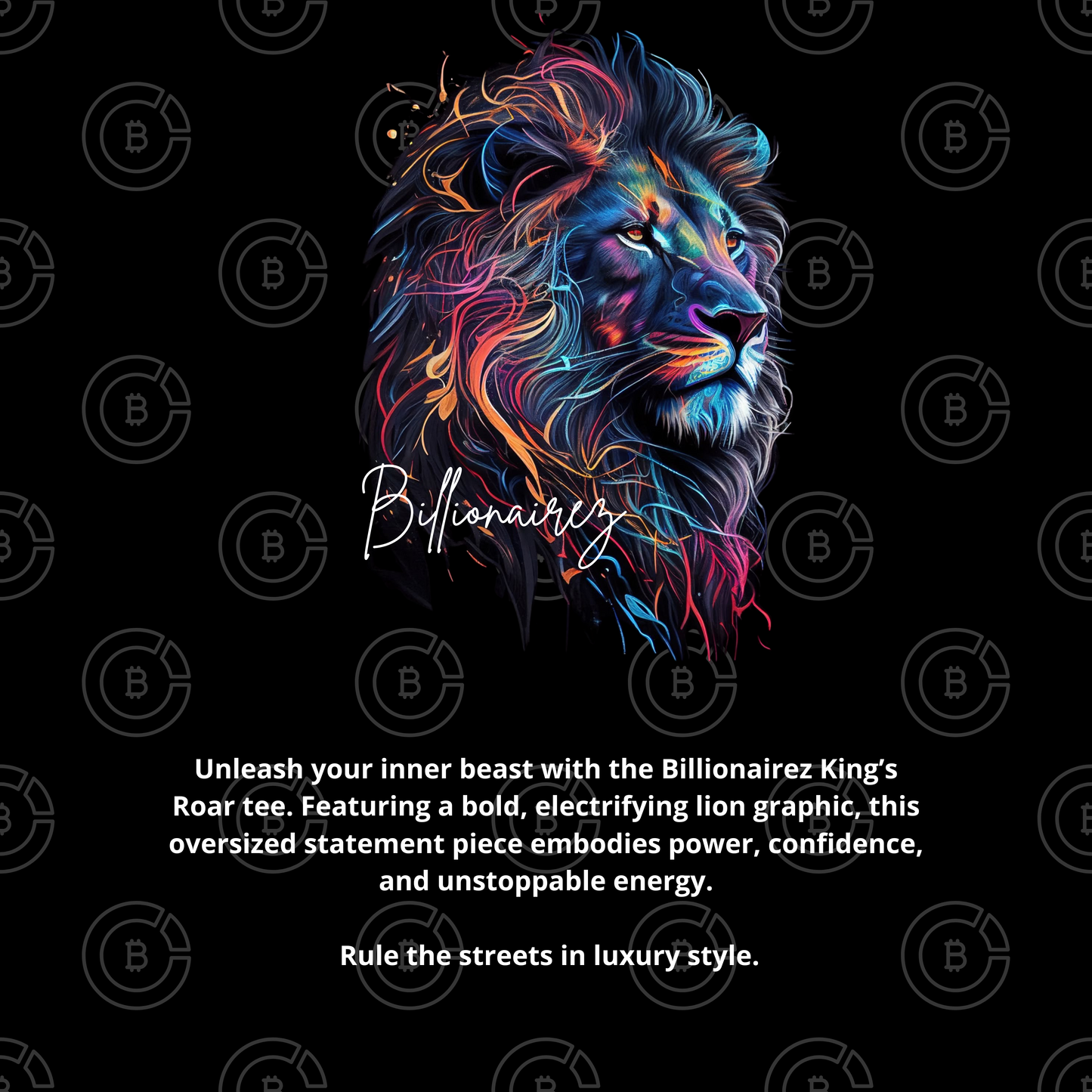 Billionairez King’s Roar Oversized Tee