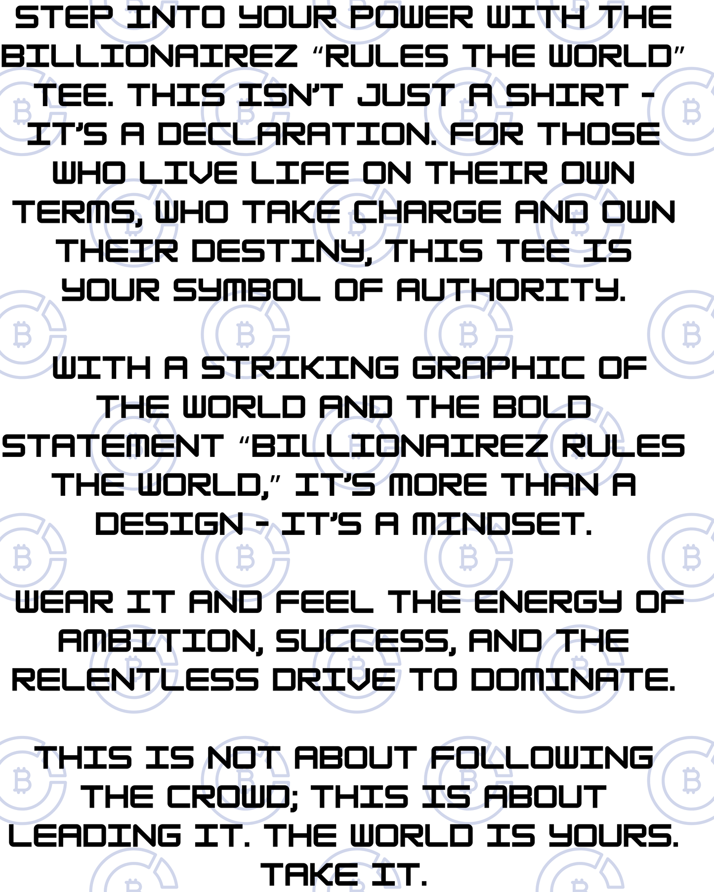 BillionaireZ “Rules the World” Tee