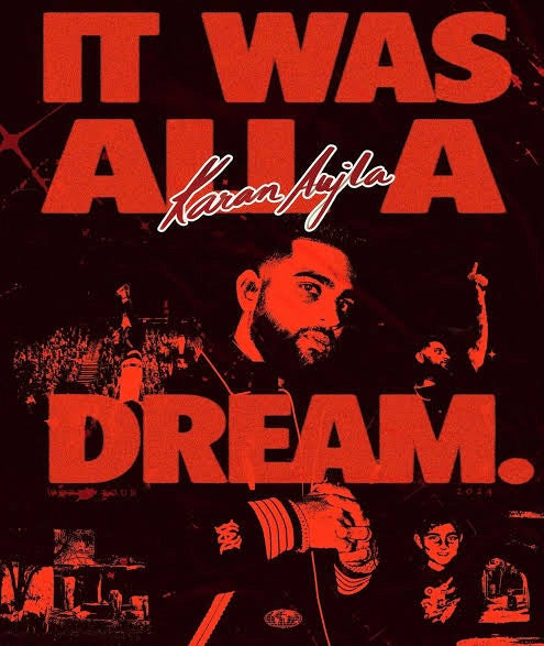 BillionaireZ “It Was All A Dream” - Karan Aujla Signed & Inspired