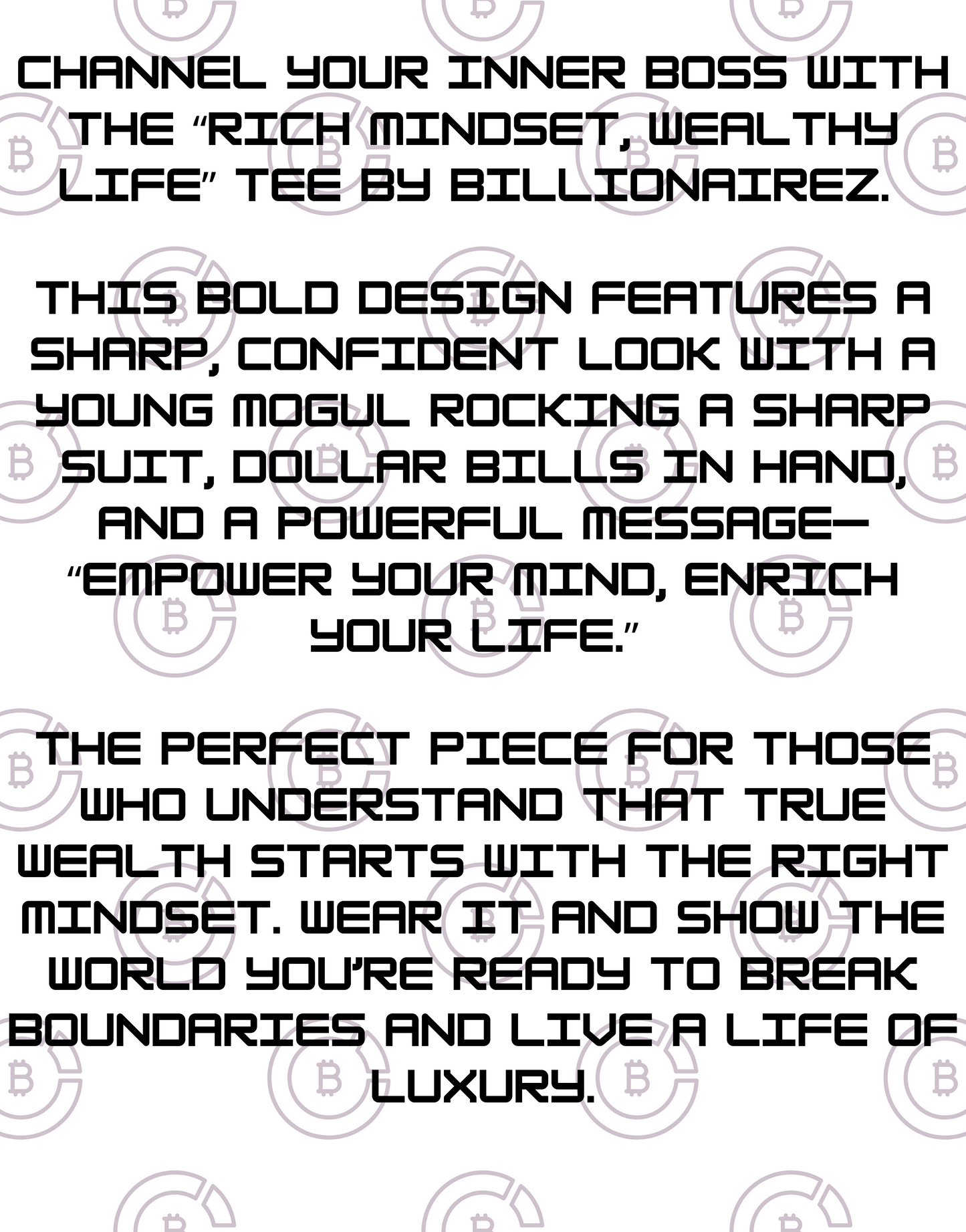 BillionaireZ “Rich Mindset, Wealthy Life” Tee