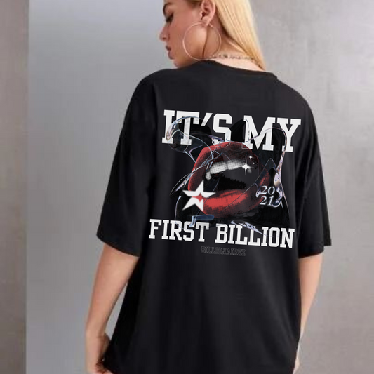 BillionaireZ First Billion Oversized Tshirt