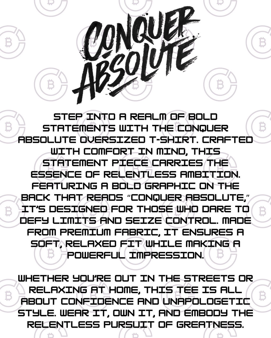 Conquer Absolute Oversized T-Shirt