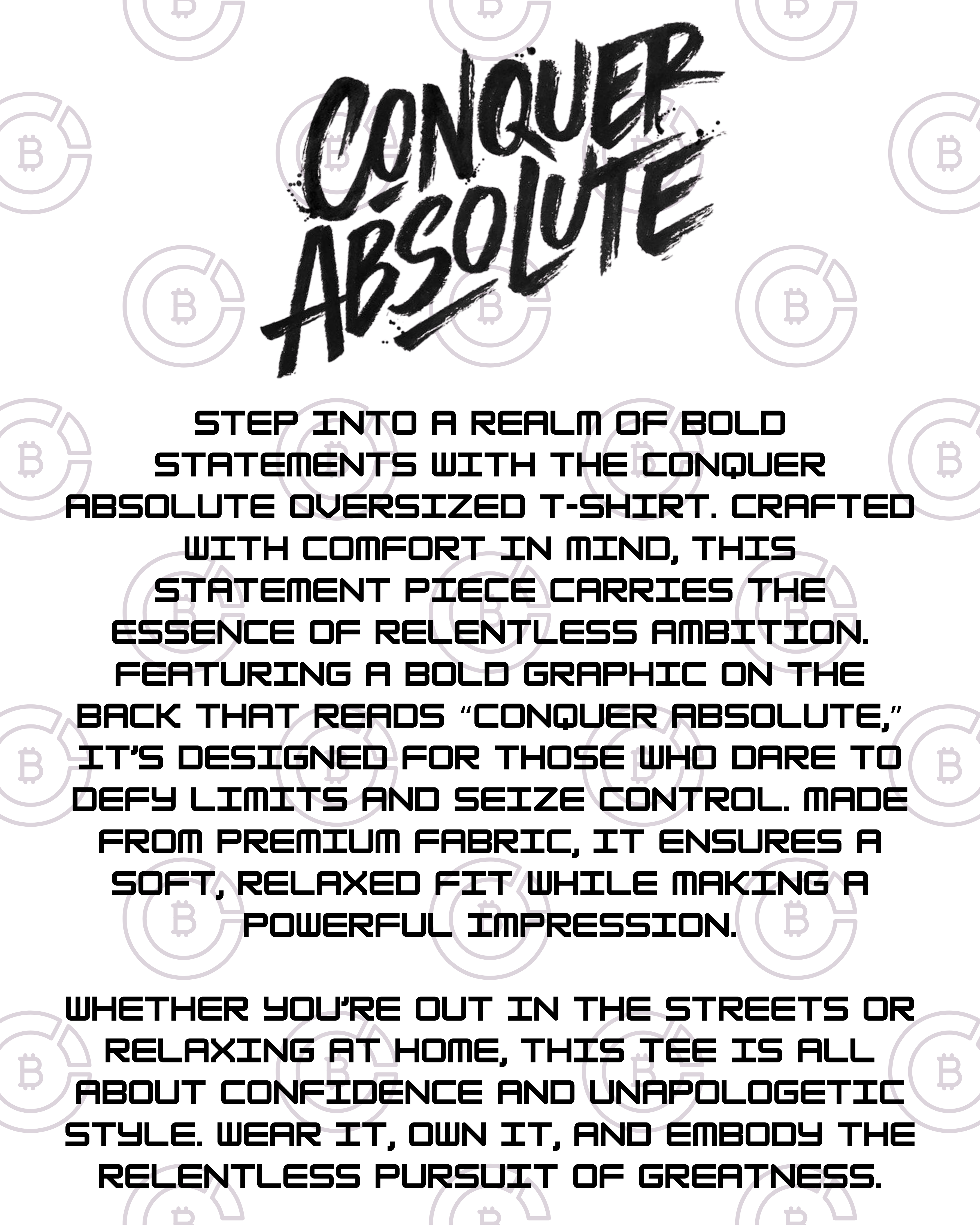 Conquer Absolute Oversized T-Shirt