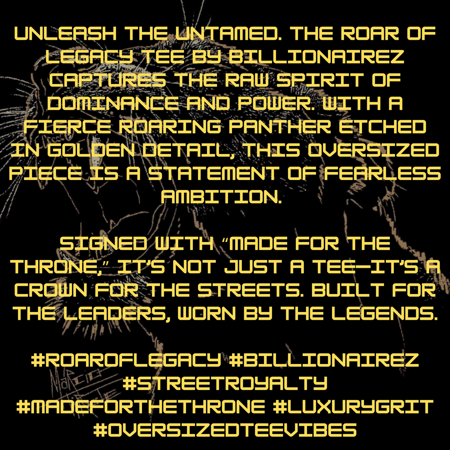BillionaireZ “Roar of Legacy” Oversized Tee