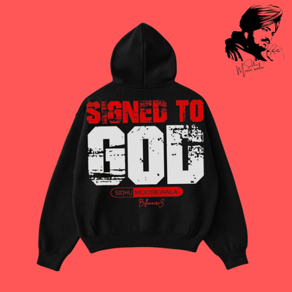 Signed to God - Sidhu Moosewala Hoodie BillionaireZ Edition