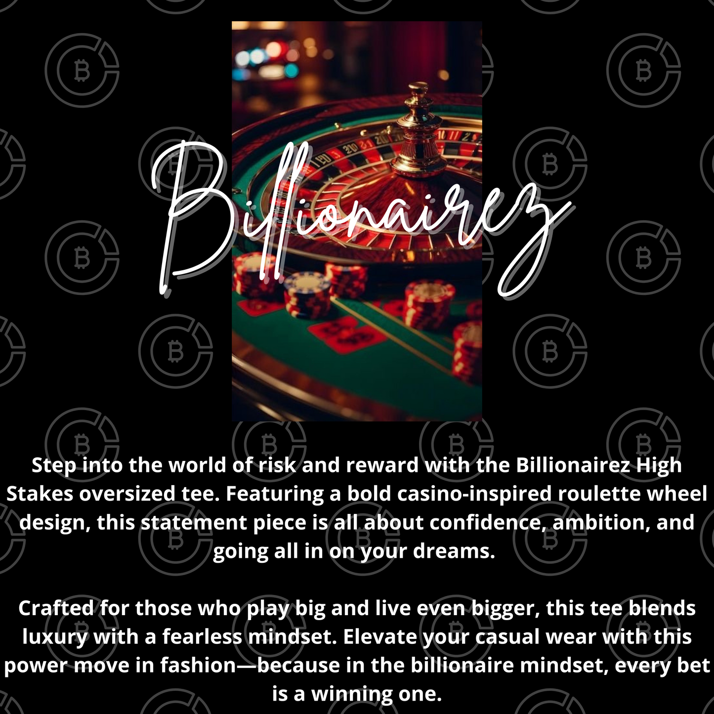 Billionairez High Stakes Oversized Tee