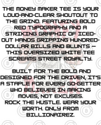 Money Maker Tee – BillionaireZ Hustle Series