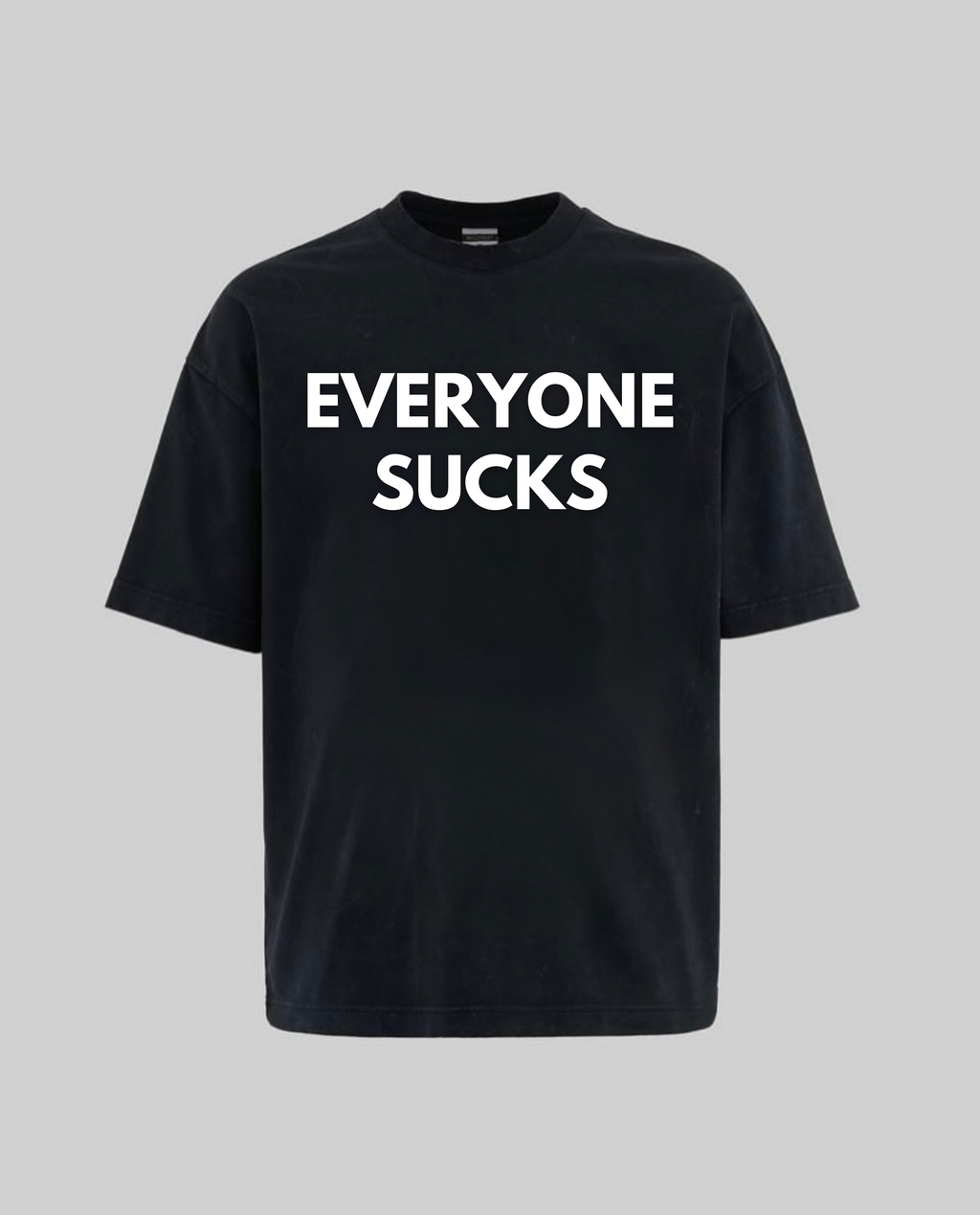 BillionaireZ “Everyone Sucks” Oversized T-Shirt- Aman Gupta (Boat)