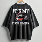 BillionaireZ First Billion Oversized Tshirt