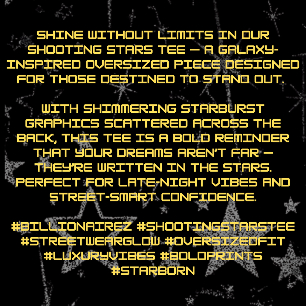 BillionaireZ “Shooting Stars” Oversized T-Shirt