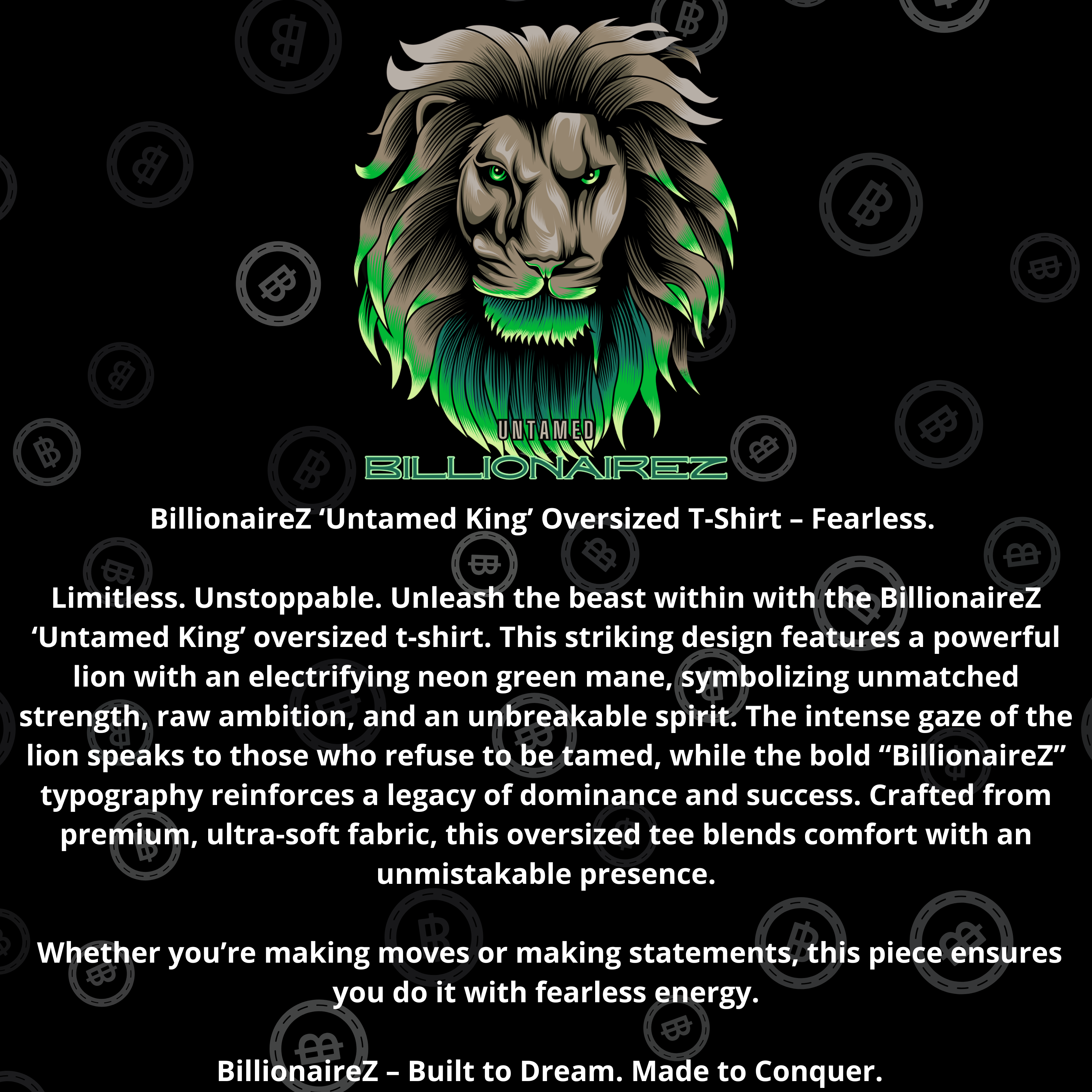 BillionaireZ ‘Untamed King’ Oversized T-Shirt