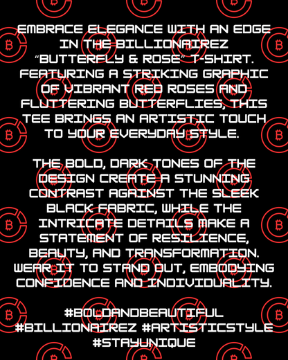 BillionaireZ “Butterfly & Rose” T-shirt