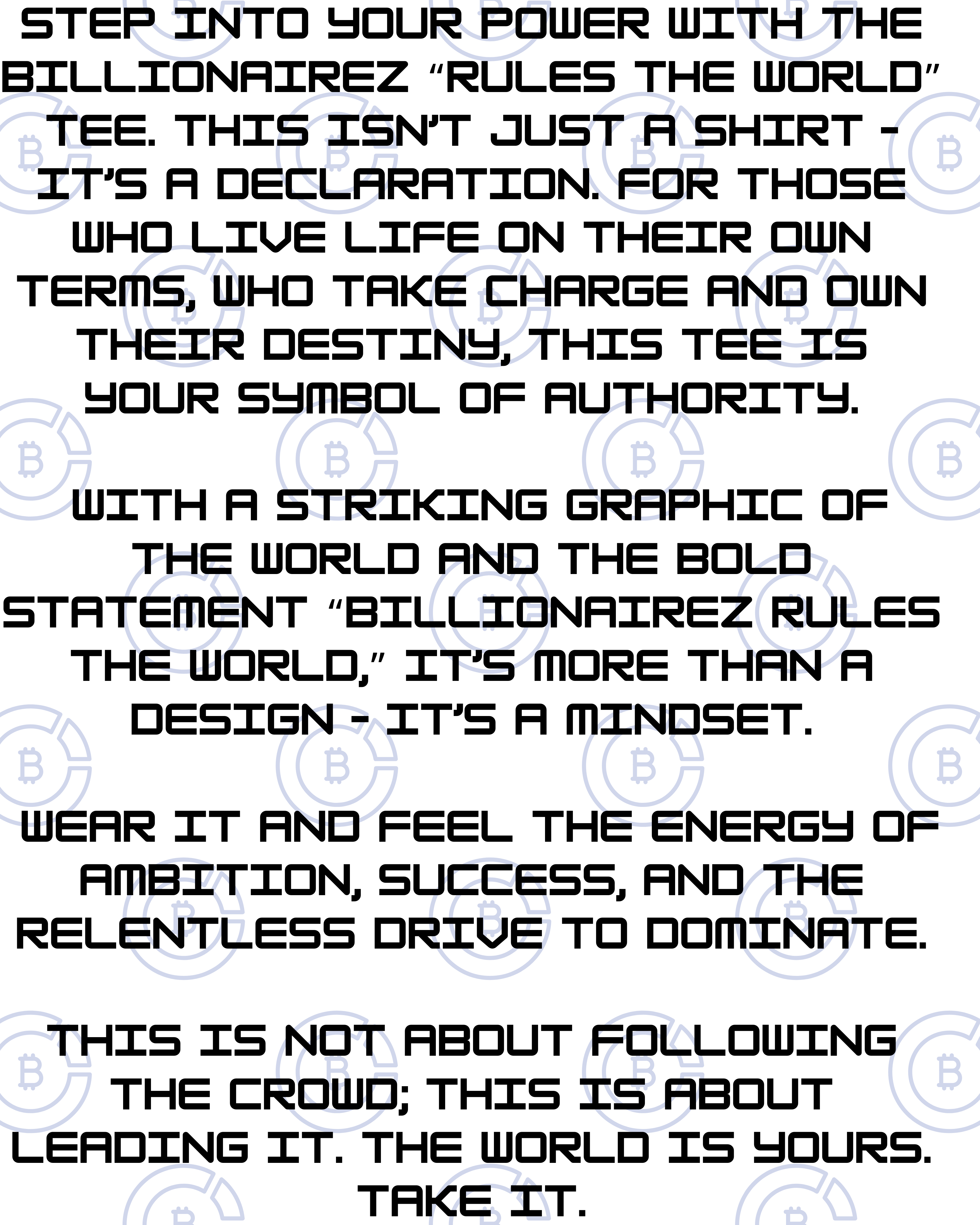 BillionaireZ “Rules the World” Tee