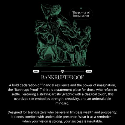 BillionaireZ “Bankrupt Proof” T-Shirt
