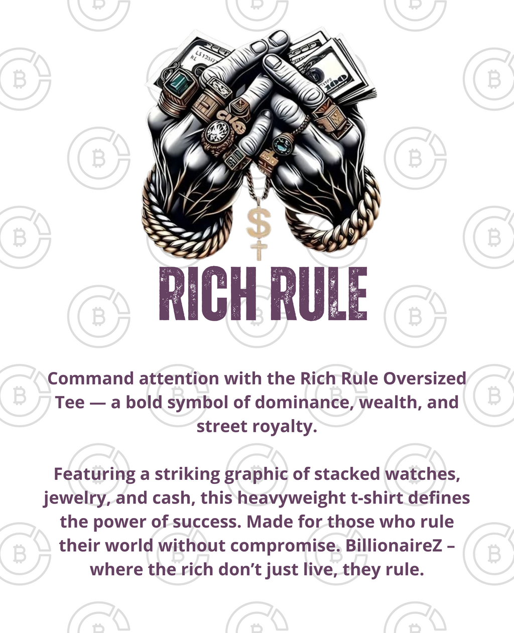 BillionaireZ Rich Rule Oversized Tee