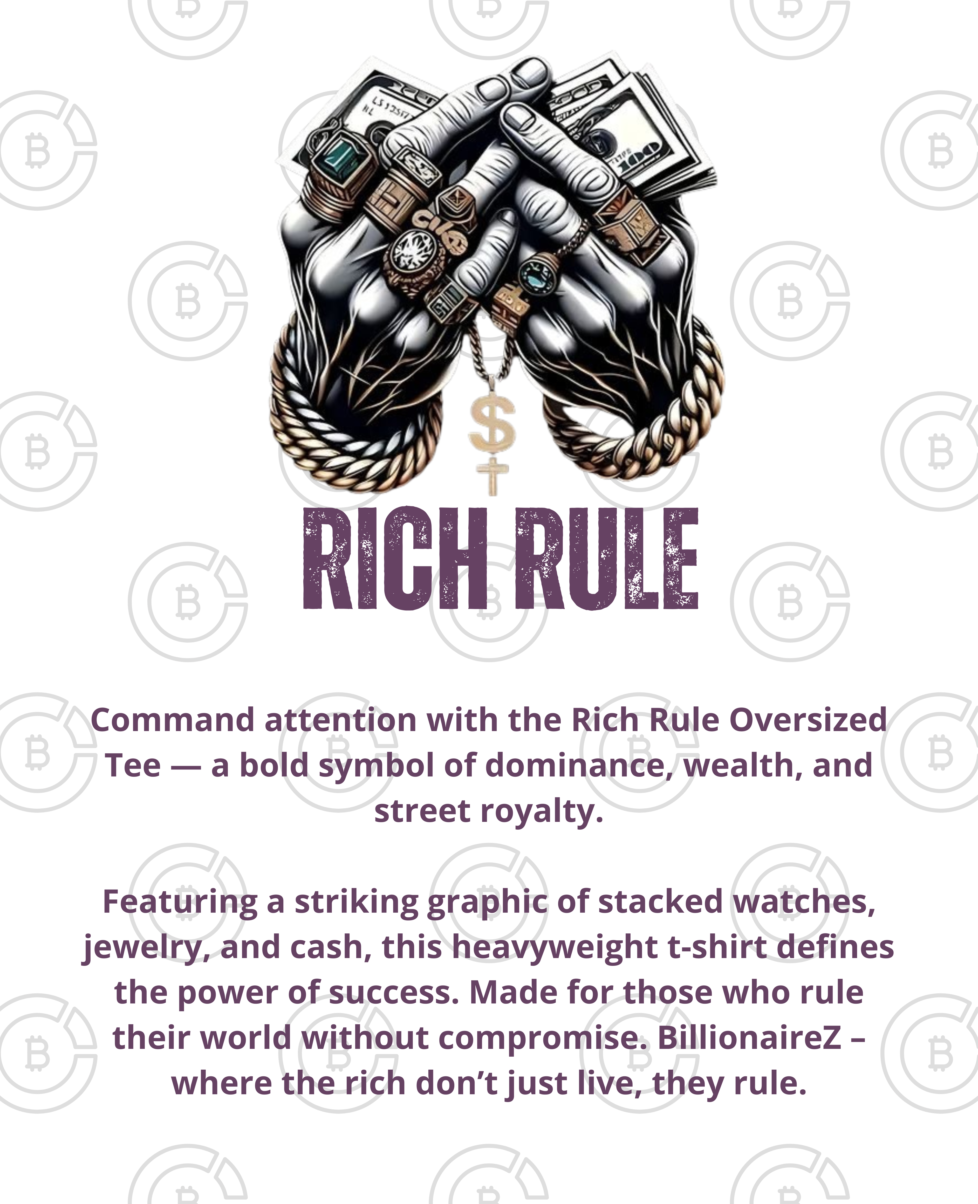 BillionaireZ Rich Rule Oversized Tee