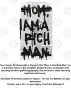 Mom, I’m a Rich Man Tee – BillionaireZ Statement Drop