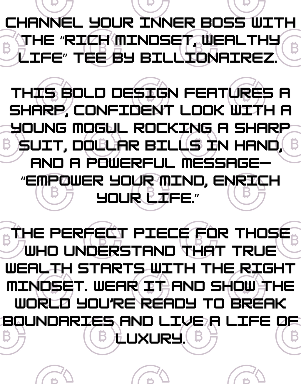 BillionaireZ “Rich Mindset, Wealthy Life” Tee
