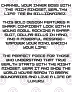 BillionaireZ “Rich Mindset, Wealthy Life” Tee