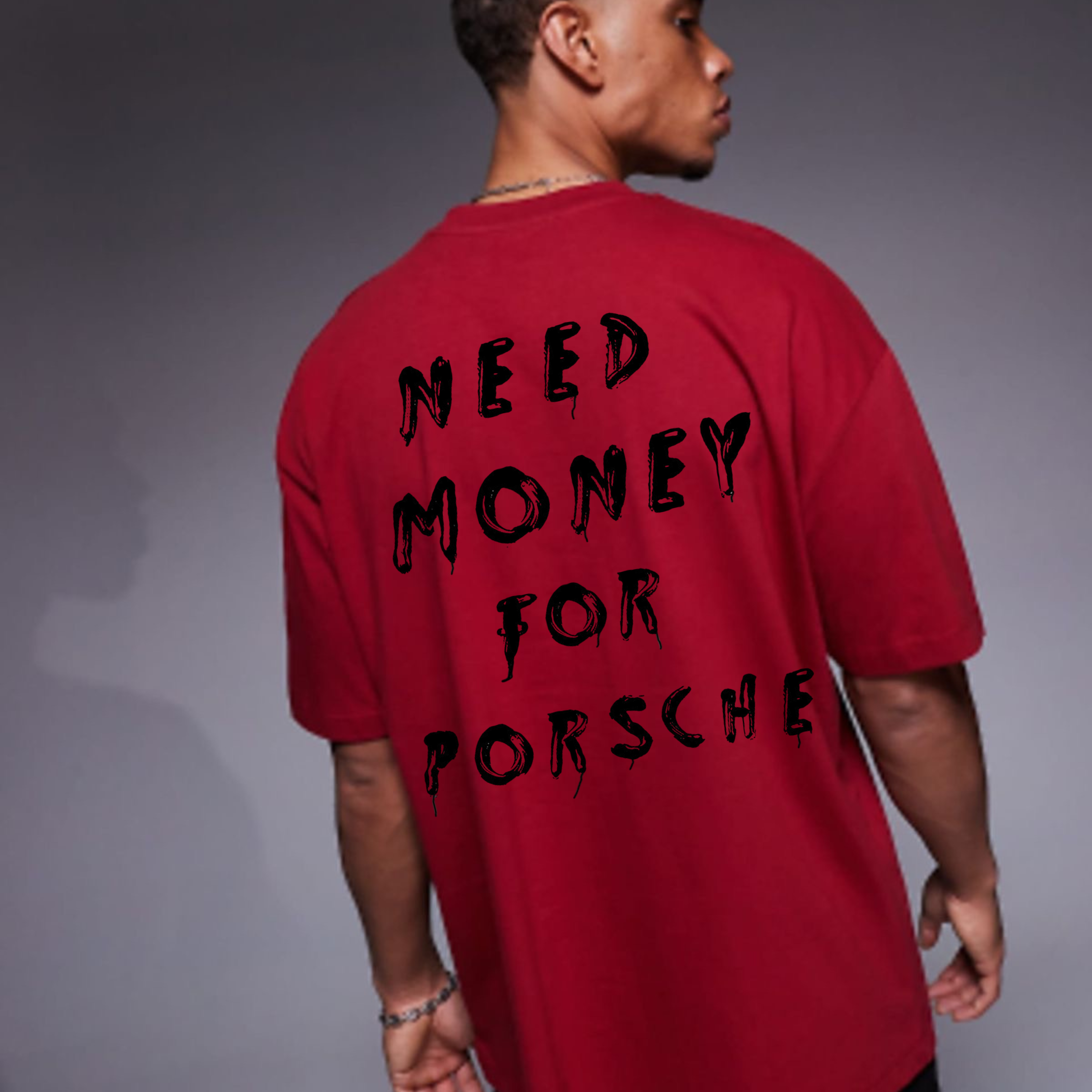 Billionairez “Need Money for Porsche” Oversized Tee