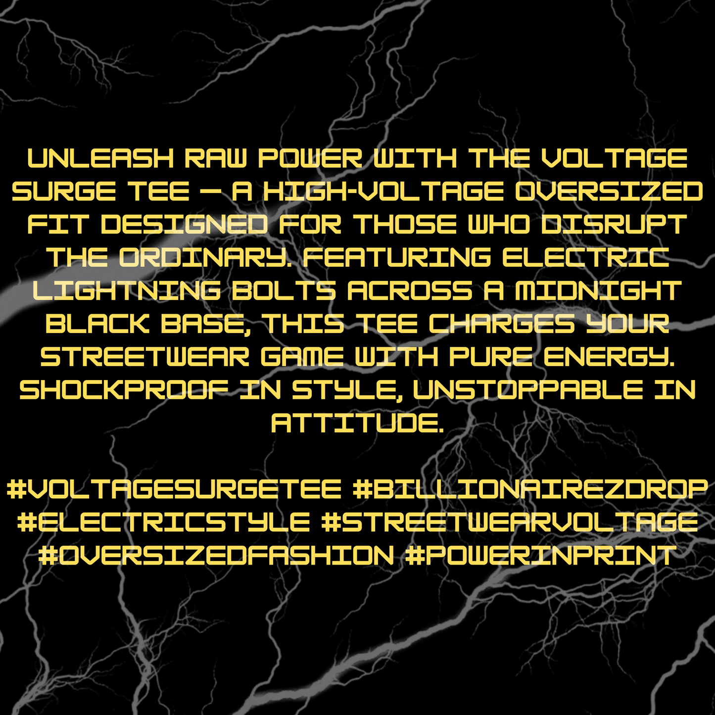 BillionaireZ “Volt Surge” Oversized T-Shirt