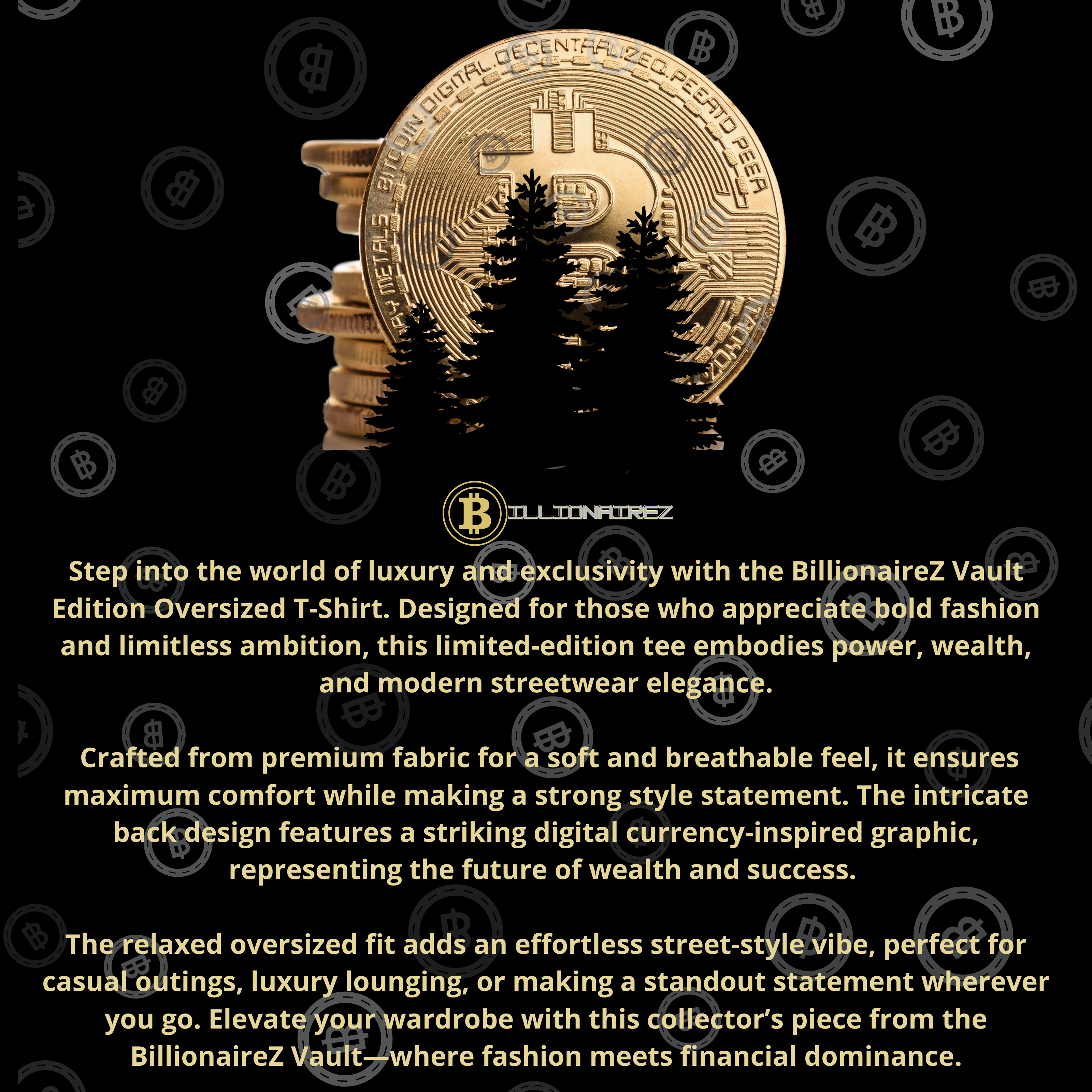 BillionaireZ Vault Edition®️ Gold Crypto Wealth Oversized T-Shirt – Limited Edition