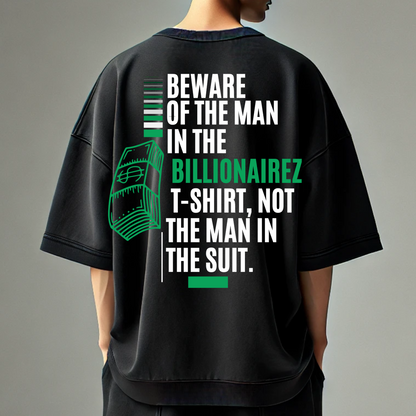 BillionaireZ “Power Play” Oversized Tshirt