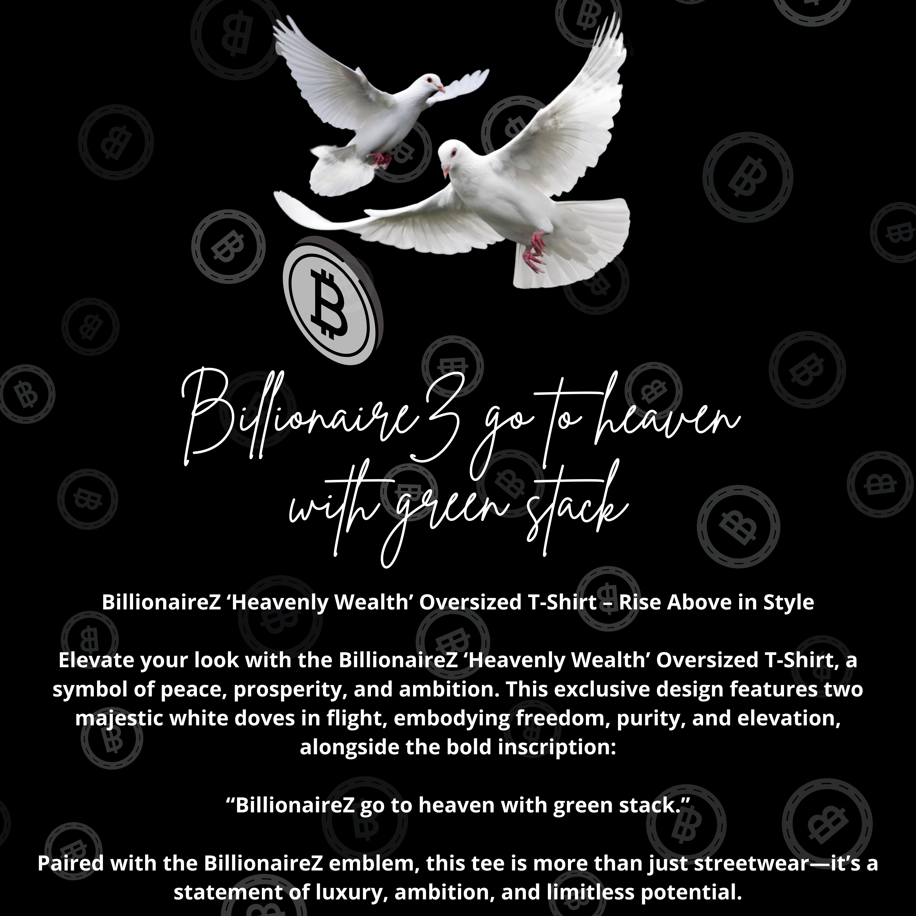 BillionaireZ “Heavenly Wealth” Oversized T-shirt