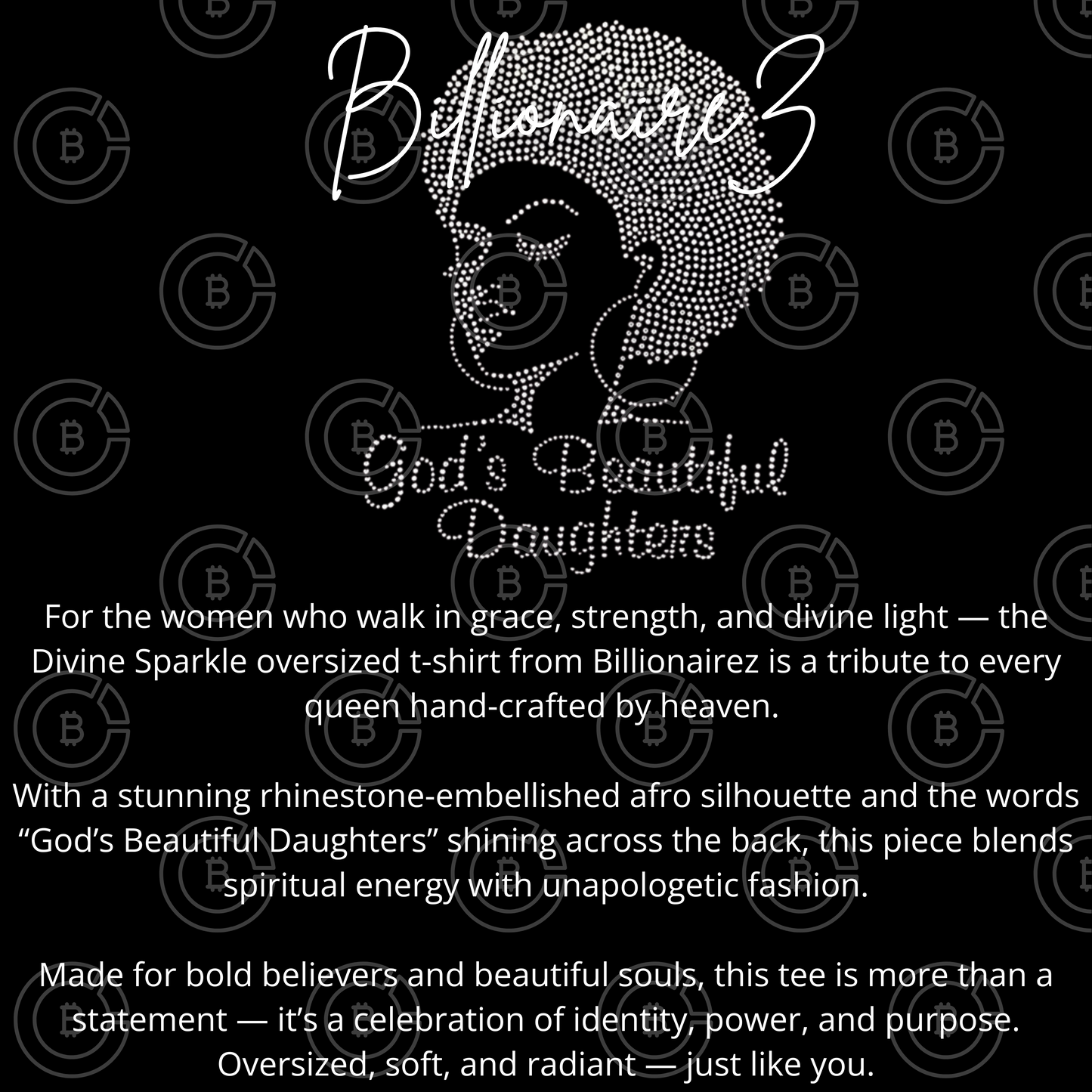BillionaireZ “Divine Sparkle” Oversized T-Shirt